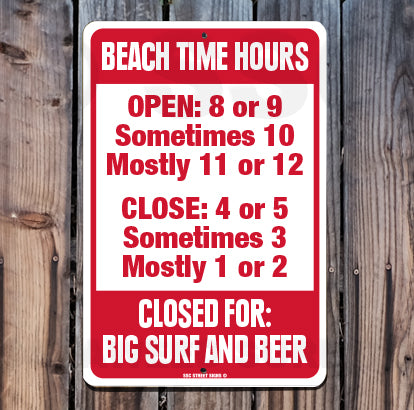 8SF124 (Small) Beach Time Hours - Seaweed Surf Sign Co