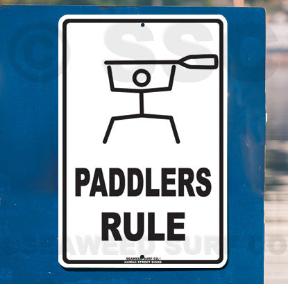 AA19 Paddlers Rule - Seaweed Surf Sign Co