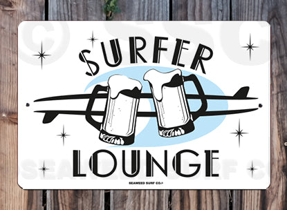 8AA24 (Small) Surfer Lounge - Seaweed Surf Sign Co
