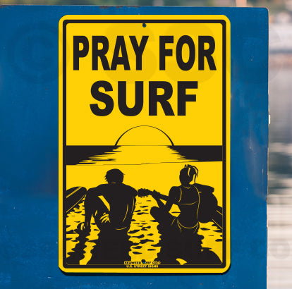 8SF43 (Small) Pray For Surf - Seaweed Surf Sign Co