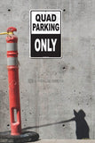 AA13 Quad Parking Only - Seaweed Surf Sign Co