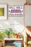 AA481 Sell Husband for Shoes - Seaweed Surf Sign Co
