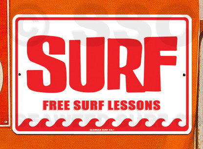 SF2 Free Surf Lessons - Seaweed Surf Sign Co