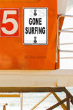SF40 Gone Surfing - Seaweed Surf Sign Co