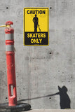 SK5 Caution Skaters Only - Seaweed Surf Sign Co